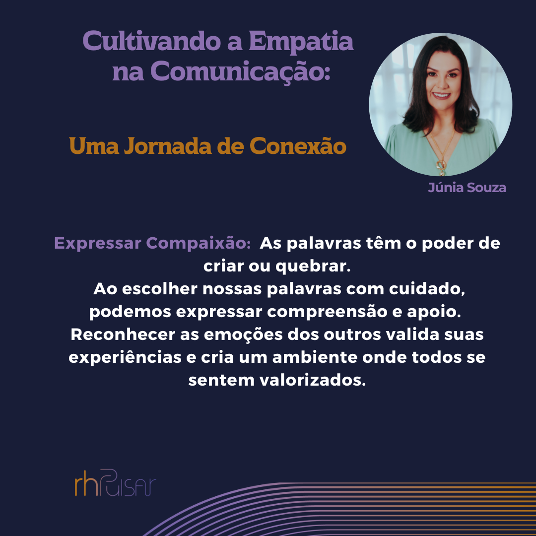 Card institucional da Júnia Souza sobre empatia na comunicação